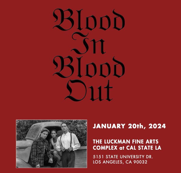 ‘Blood In Blood Out’ celebrates 30th Anniversary